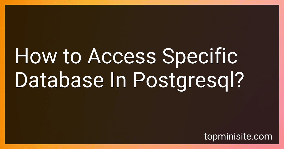 How to Access Specific Database In Postgresql? image