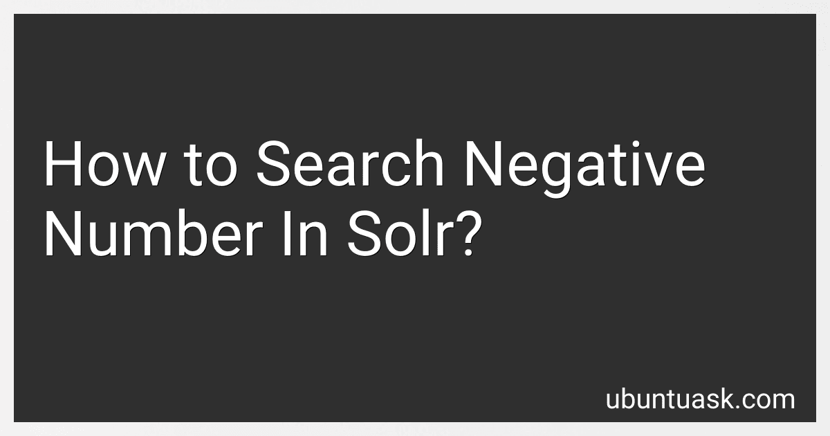 How to Search Negative Number In Solr? image
