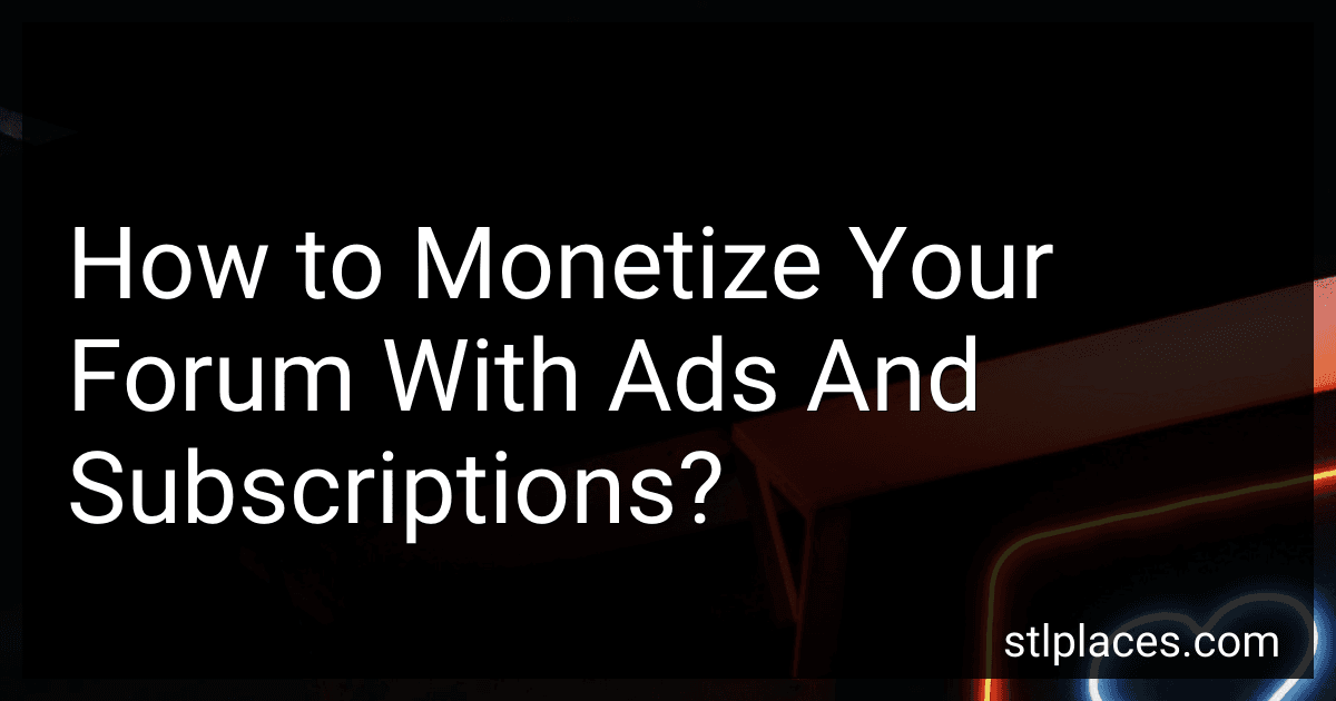 How to Monetize Your Forum With Ads And Subscriptions? preview