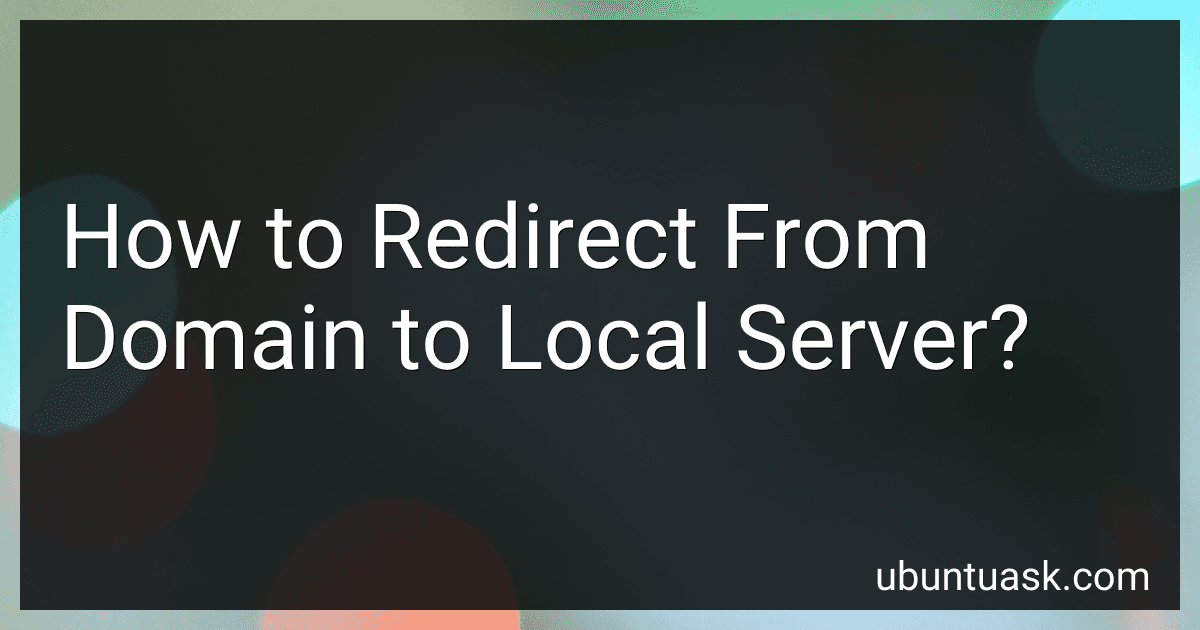 How to Redirect From Domain to Local Server? image