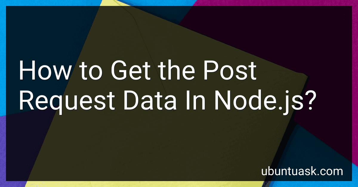 How to Get the Post Request Data In Node.js? image
