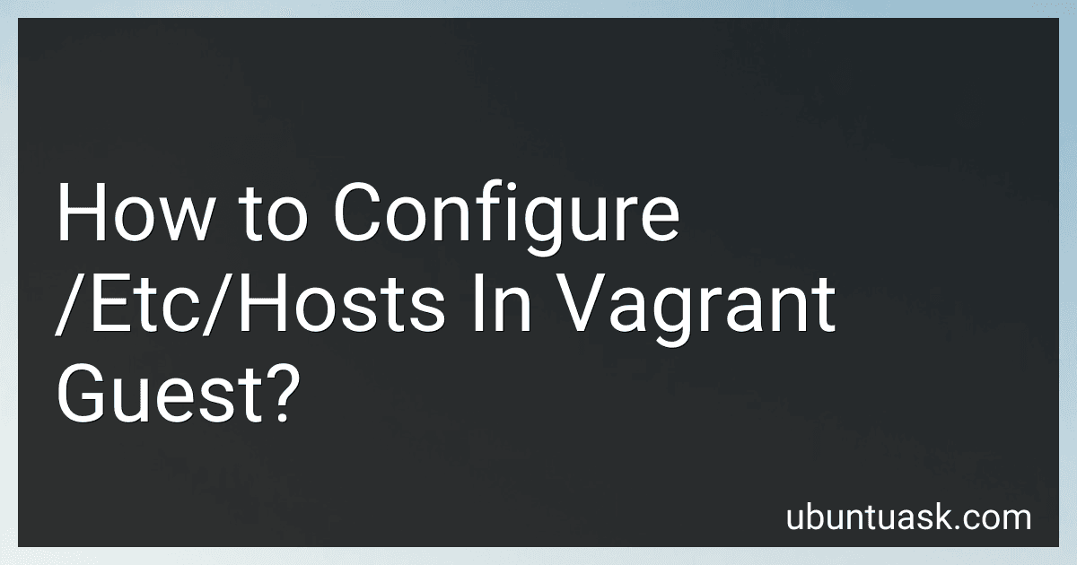 How to Configure /Etc/Hosts In Vagrant Guest? image