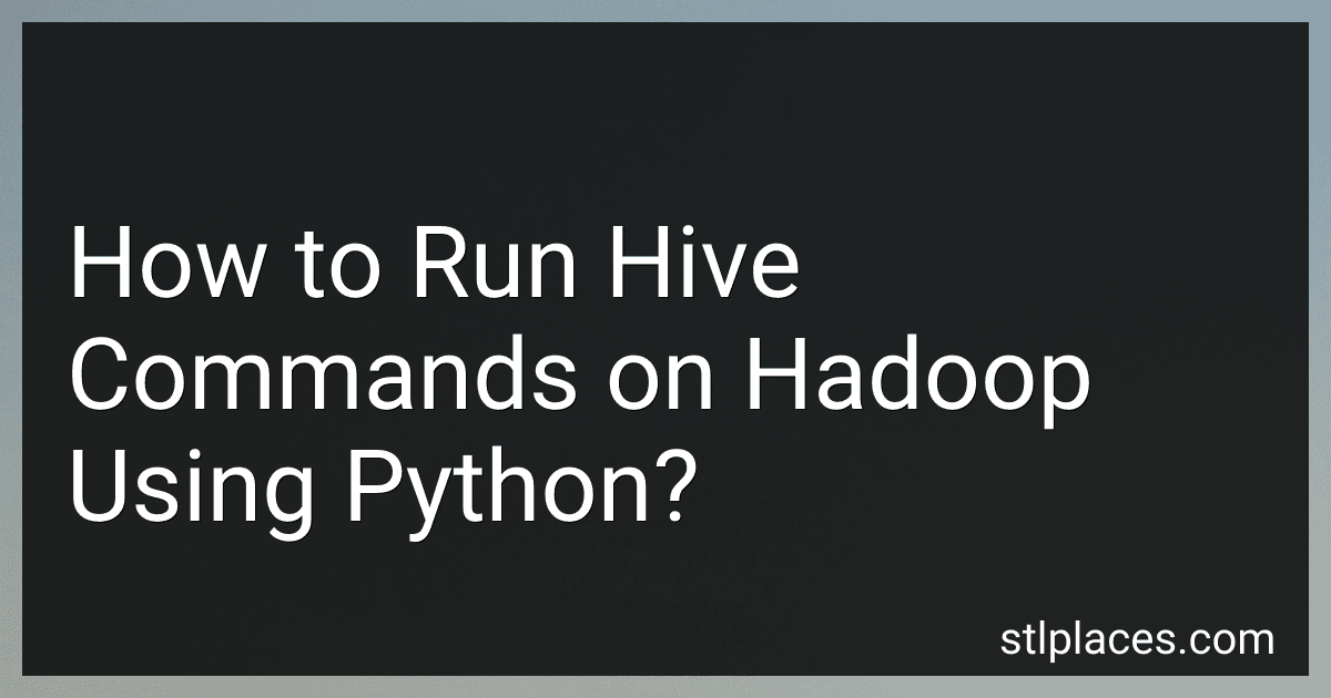 How to Run Hive Commands on Hadoop Using Python? preview