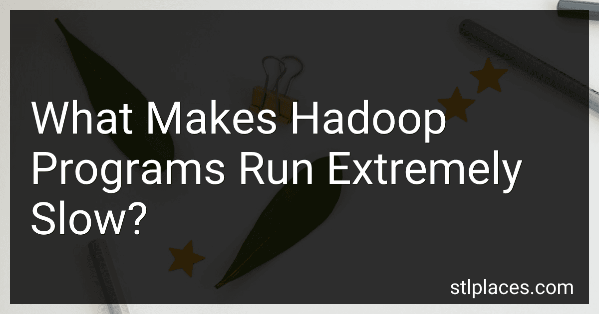 What Makes Hadoop Programs Run Extremely Slow? preview