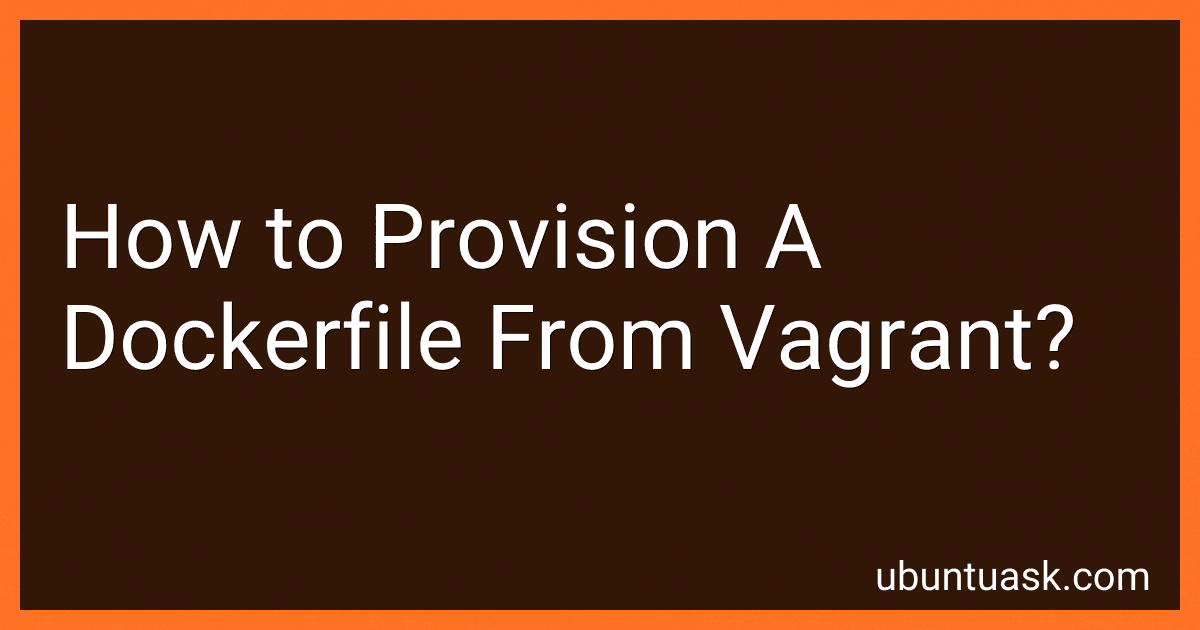 How to Provision A Dockerfile From Vagrant? image