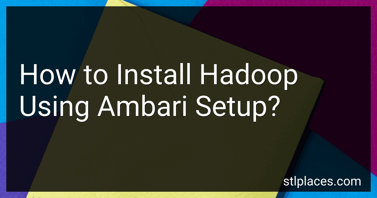 How to Install Hadoop Using Ambari Setup? image