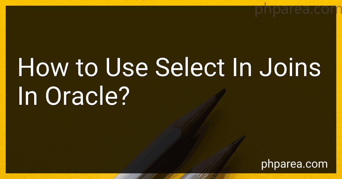 How to Use Select In Joins In Oracle? image