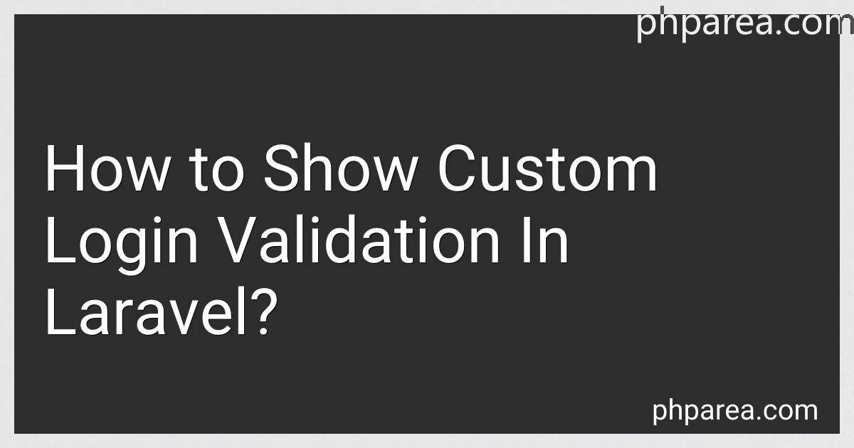How to Show Custom Login Validation In Laravel? image
