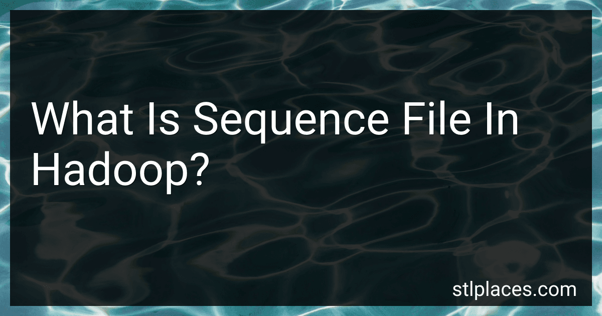 What Is Sequence File In Hadoop? image