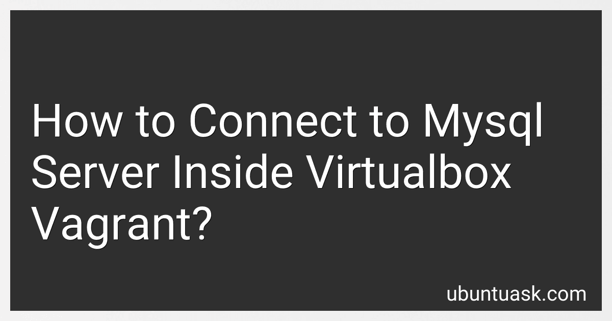 How to Connect to Mysql Server Inside Virtualbox Vagrant? image