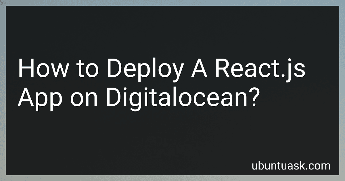 How to Deploy A React.js App on Digitalocean? image