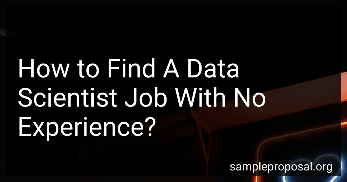 How to Find A Data Scientist Job With No Experience? image