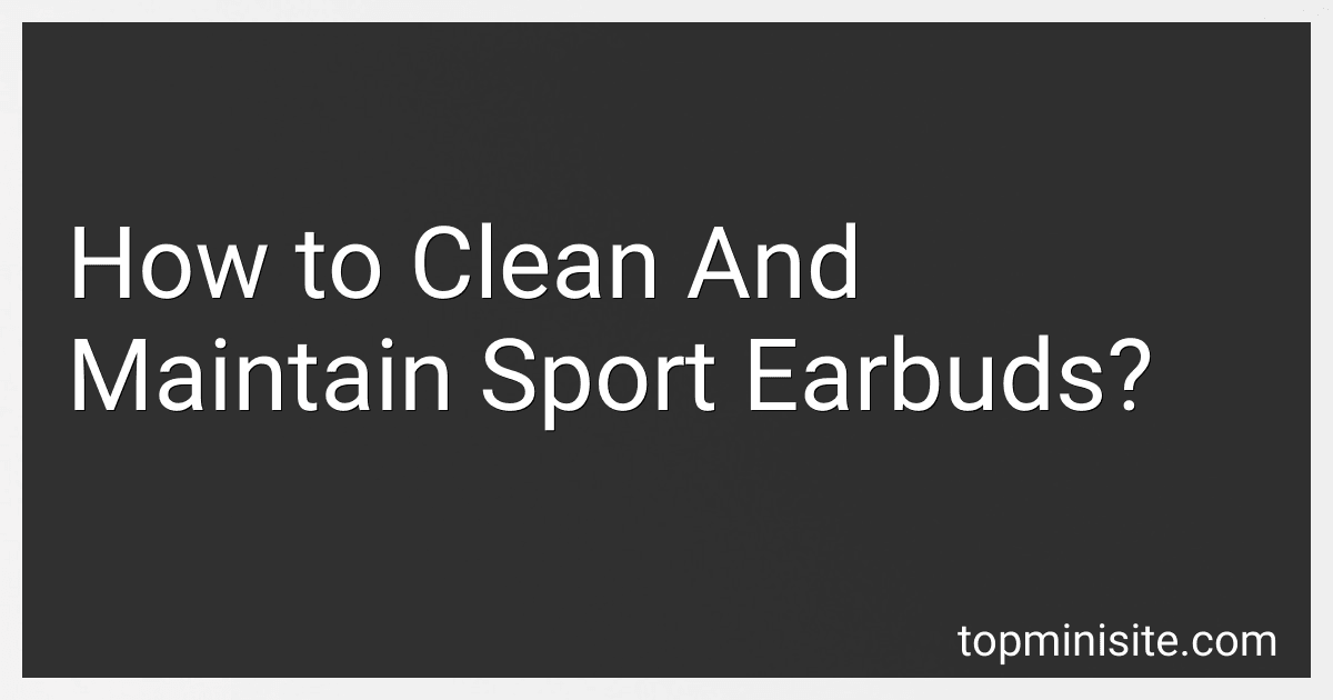 How to Clean And Maintain Sport Earbuds? image