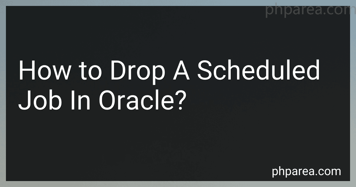 How to Drop A Scheduled Job In Oracle? image