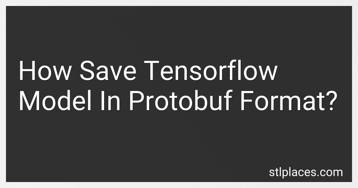 How Save Tensorflow Model In Protobuf Format? image
