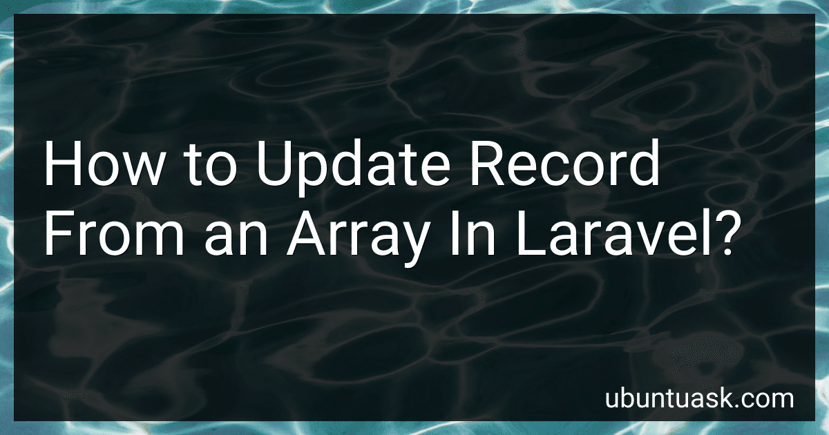 How to Update Record From an Array In Laravel? image