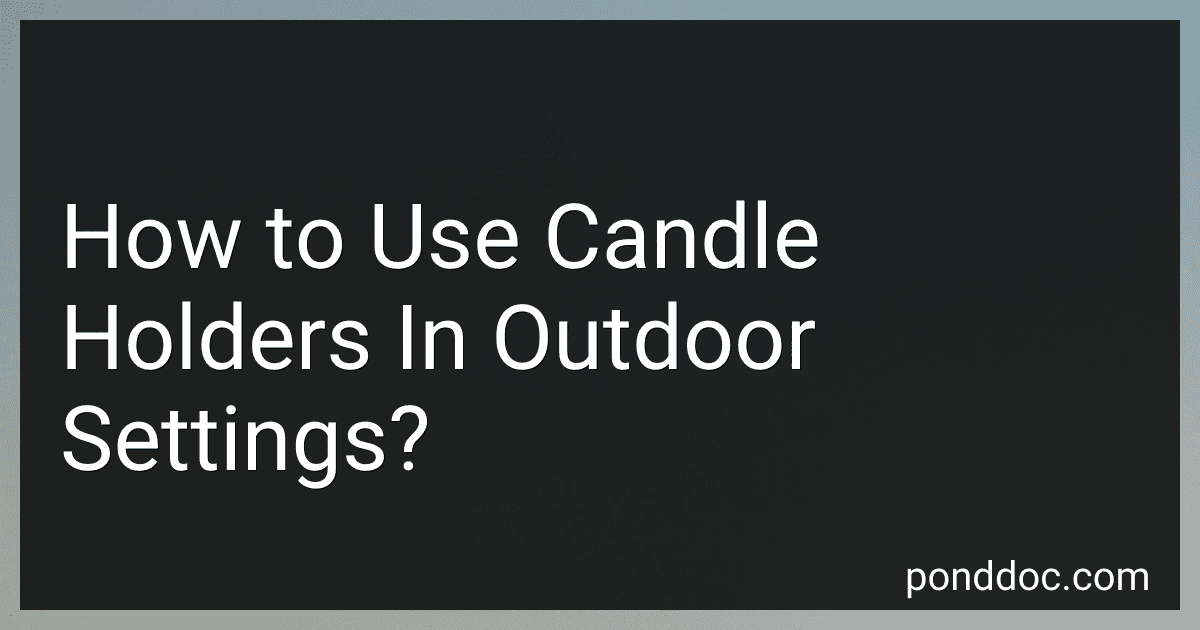 How to Use Candle Holders In Outdoor Settings? image