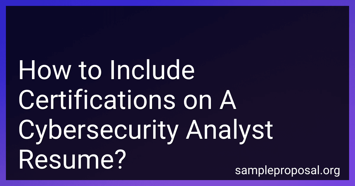 How to Include Certifications on A Cybersecurity Analyst Resume? image