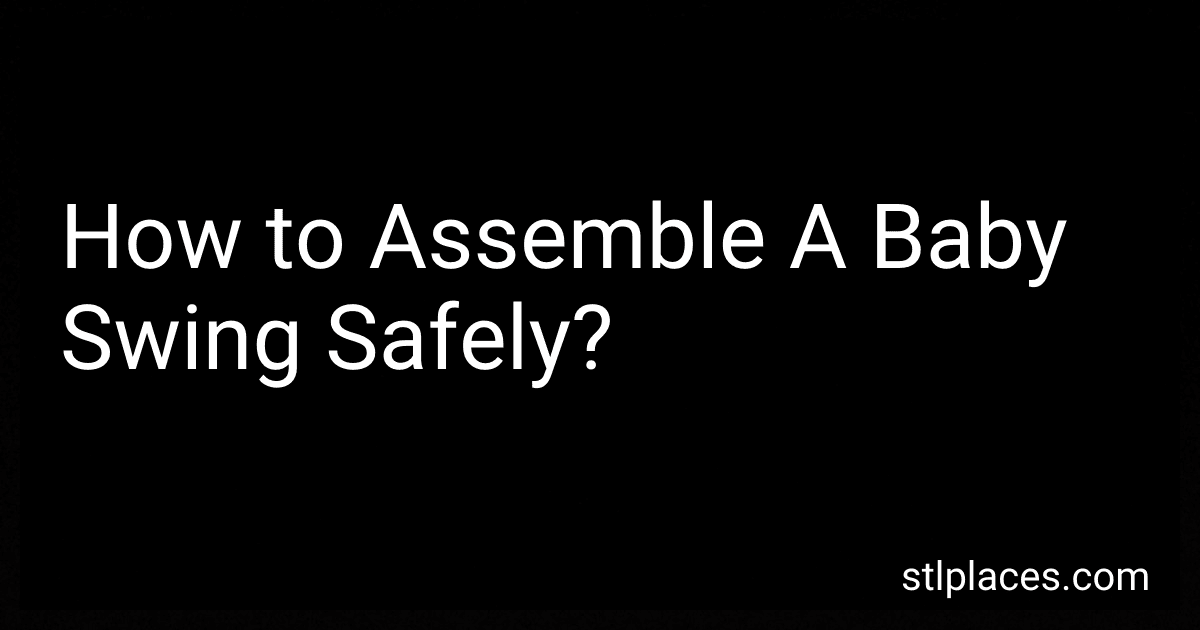How to Assemble A Baby Swing Safely? image