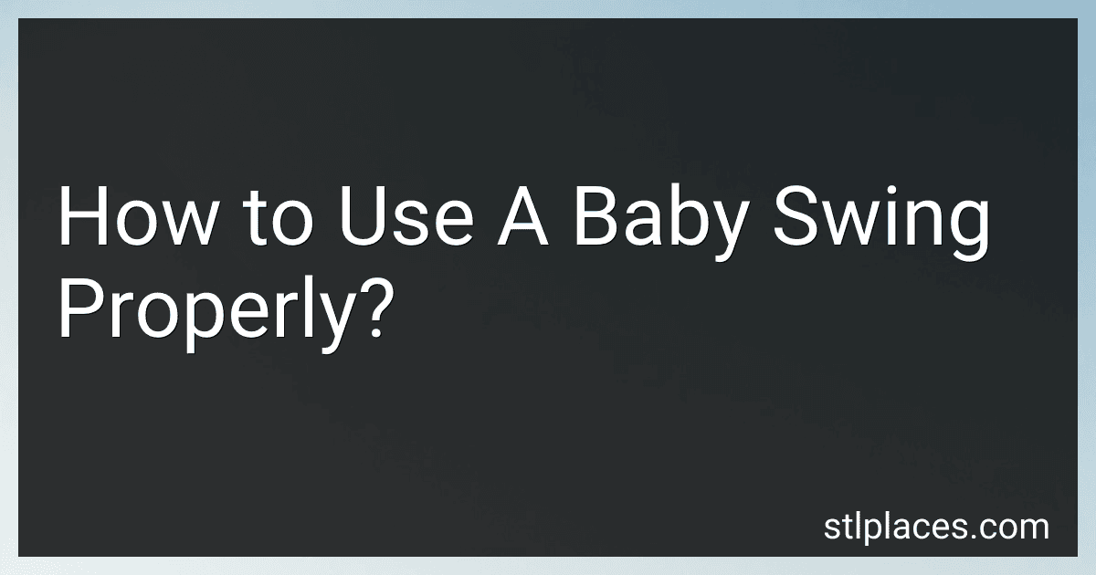 How to Use A Baby Swing Properly? image