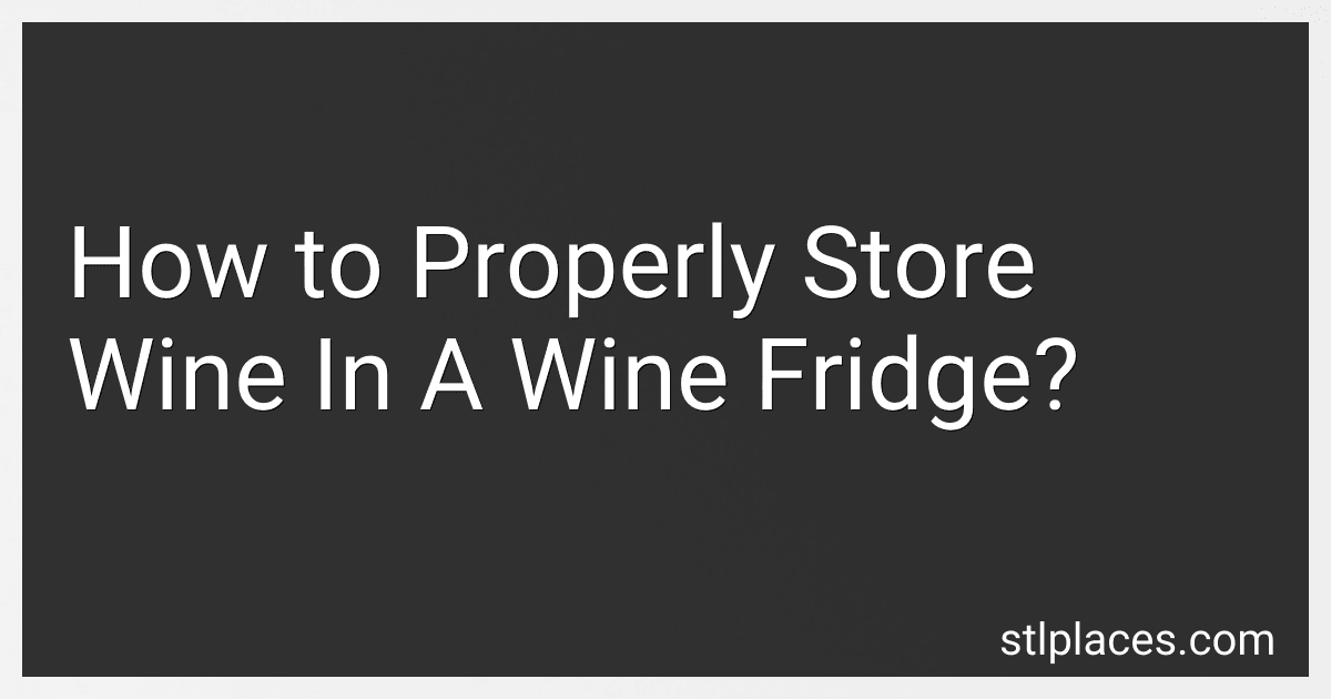 How to Properly Store Wine In A Wine Fridge? image