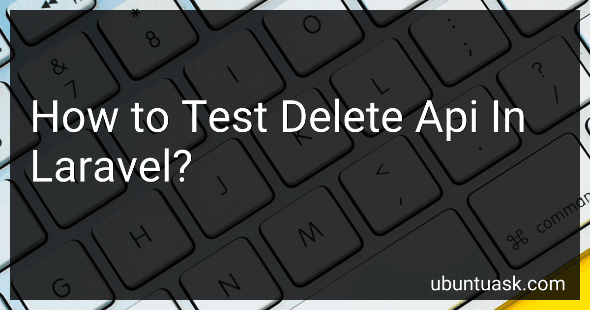 How to Test Delete Api In Laravel? image