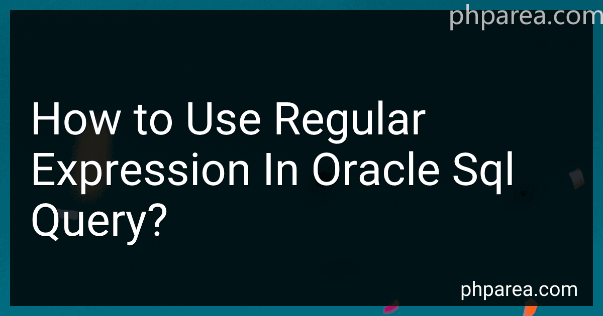 How to Use Regular Expression In Oracle Sql Query? image