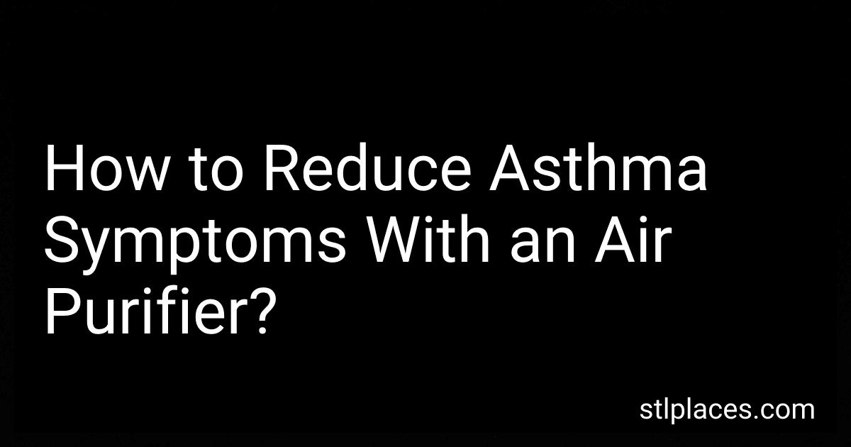 How to Reduce Asthma Symptoms With an Air Purifier? preview