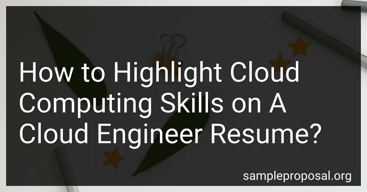 How to Highlight Cloud Computing Skills on A Cloud Engineer Resume? image