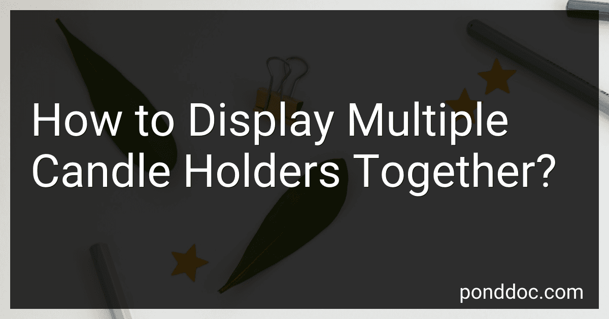How to Display Multiple Candle Holders Together? image
