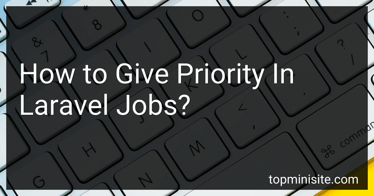 How to Give Priority In Laravel Jobs? image