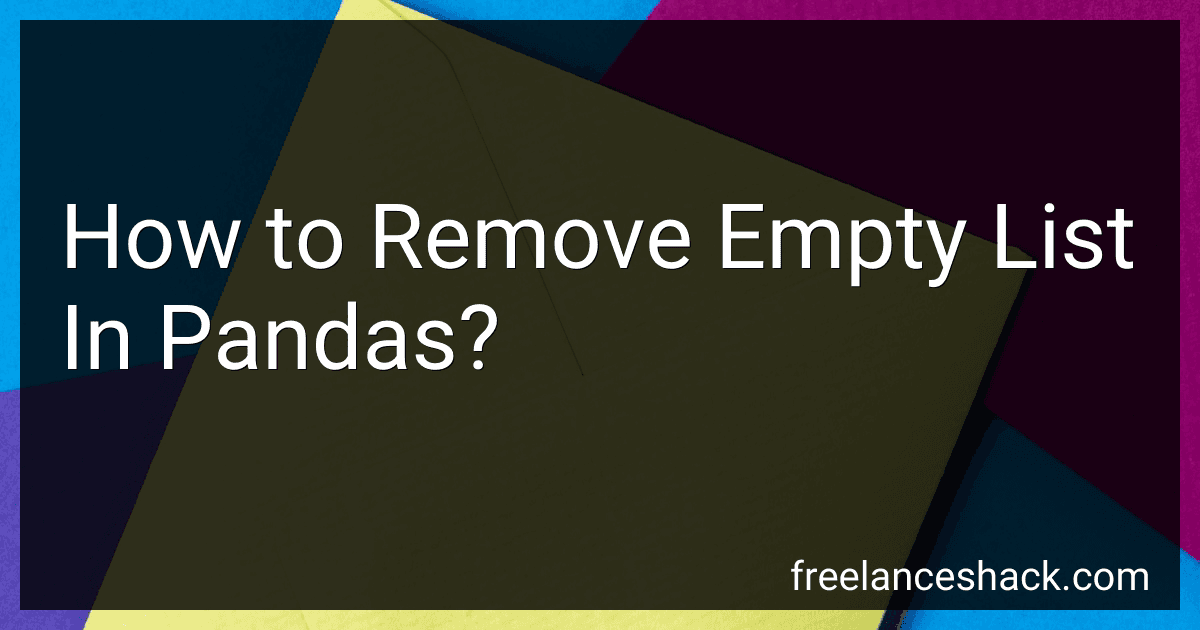 How to Remove Empty List In Pandas? preview
