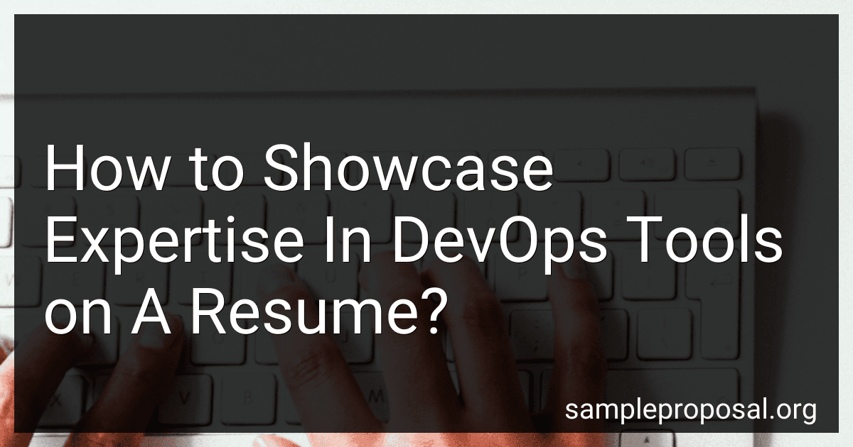 How to Showcase Expertise In DevOps Tools on A Resume? image