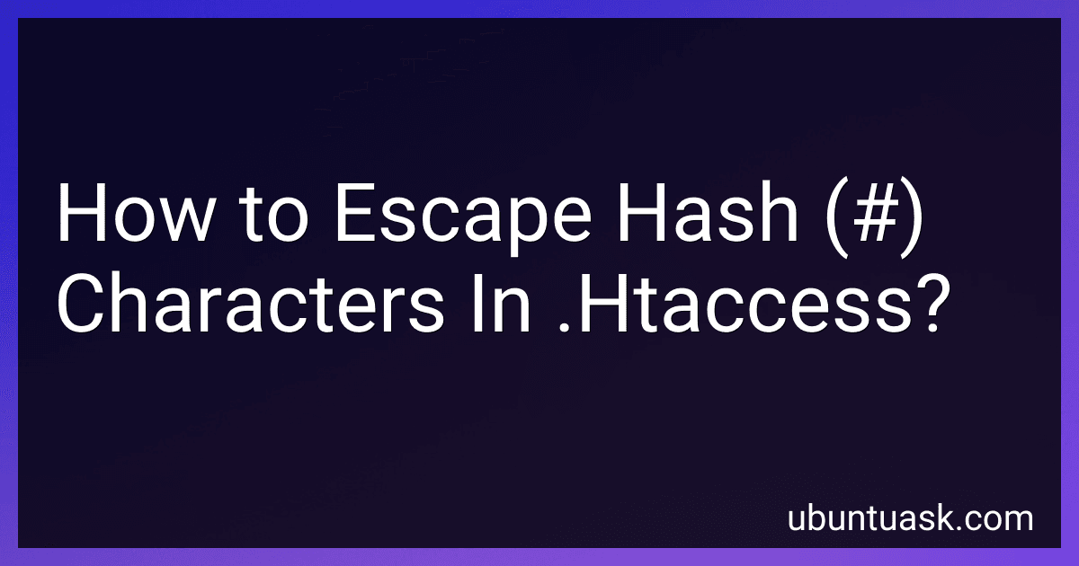 How to Escape Hash (#) Characters In .Htaccess? image