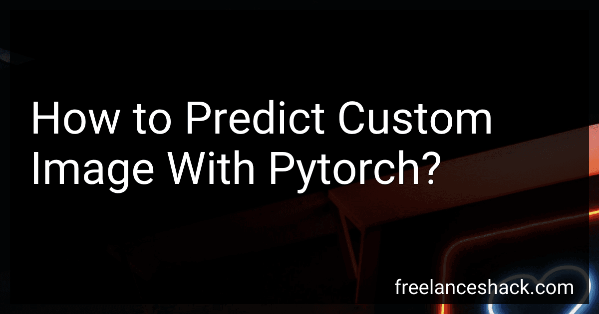 How to Predict Custom Image With Pytorch? preview