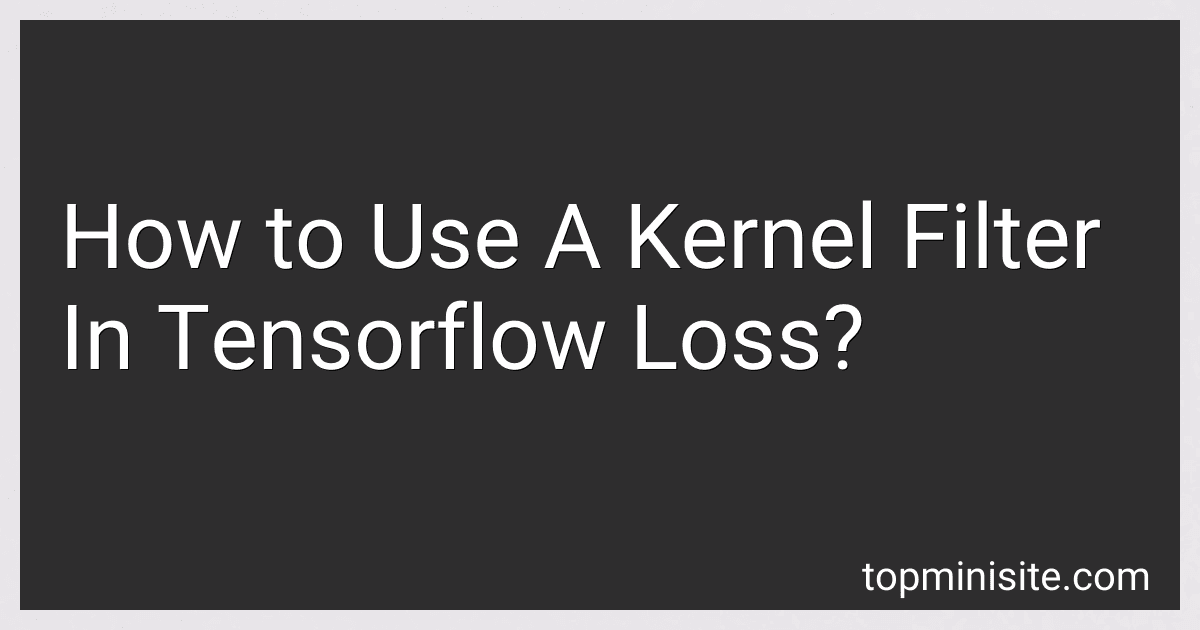 How to Use A Kernel Filter In Tensorflow Loss? image