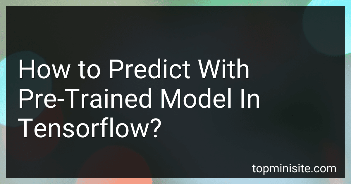 How to Predict With Pre-Trained Model In Tensorflow? image