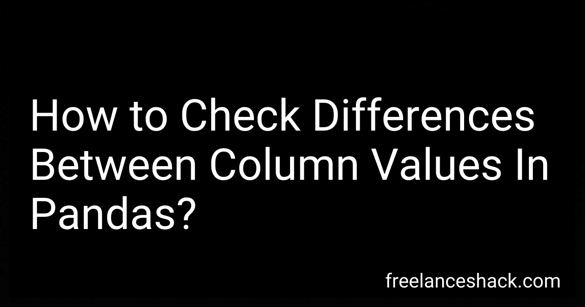 How to Check Differences Between Column Values In Pandas? image