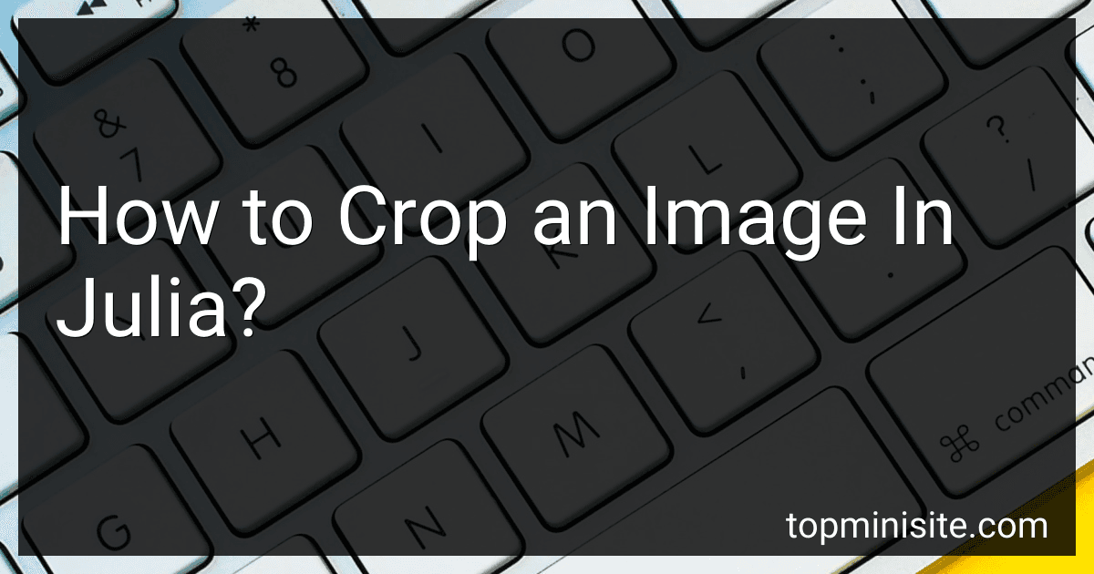 How to Crop an Image In Julia? image