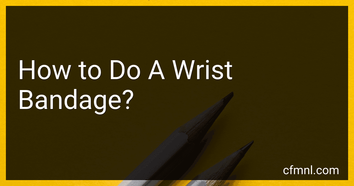 How to Do A Wrist Bandage? preview