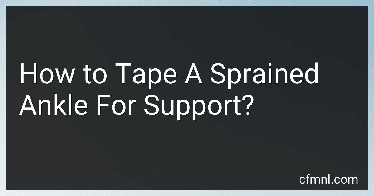 How to Tape A Sprained Ankle For Support? preview