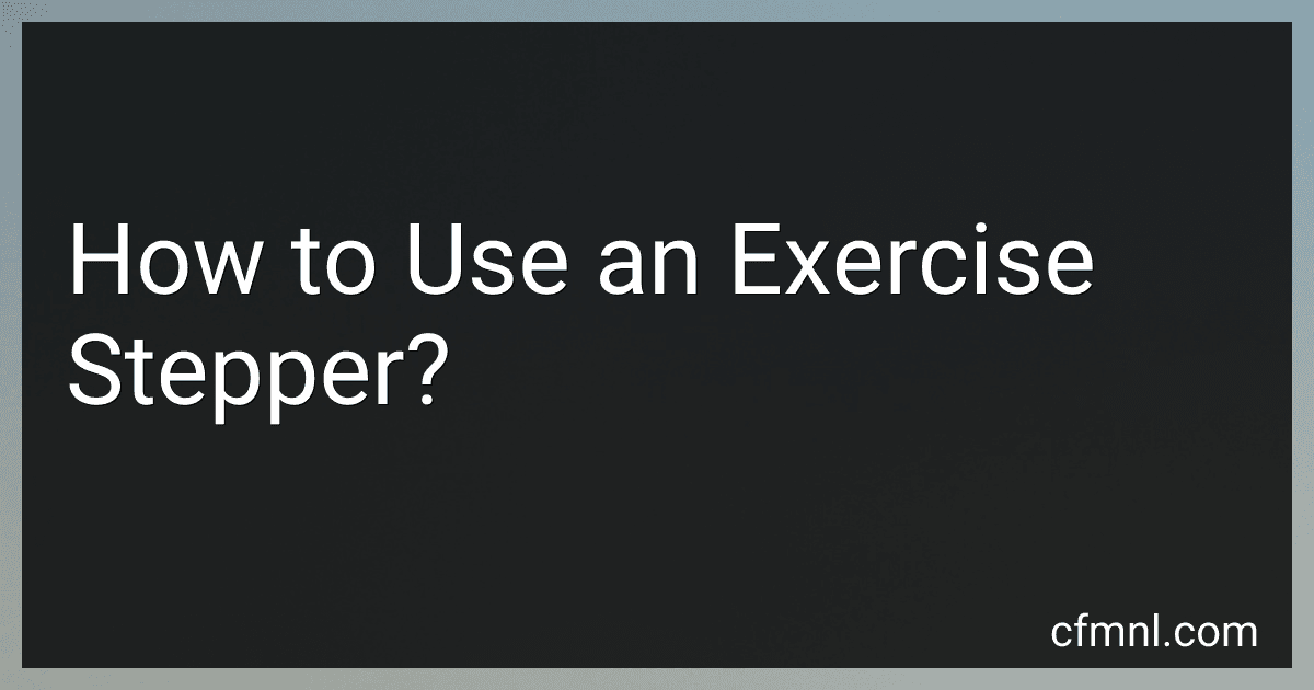 How to Use an Exercise Stepper? preview