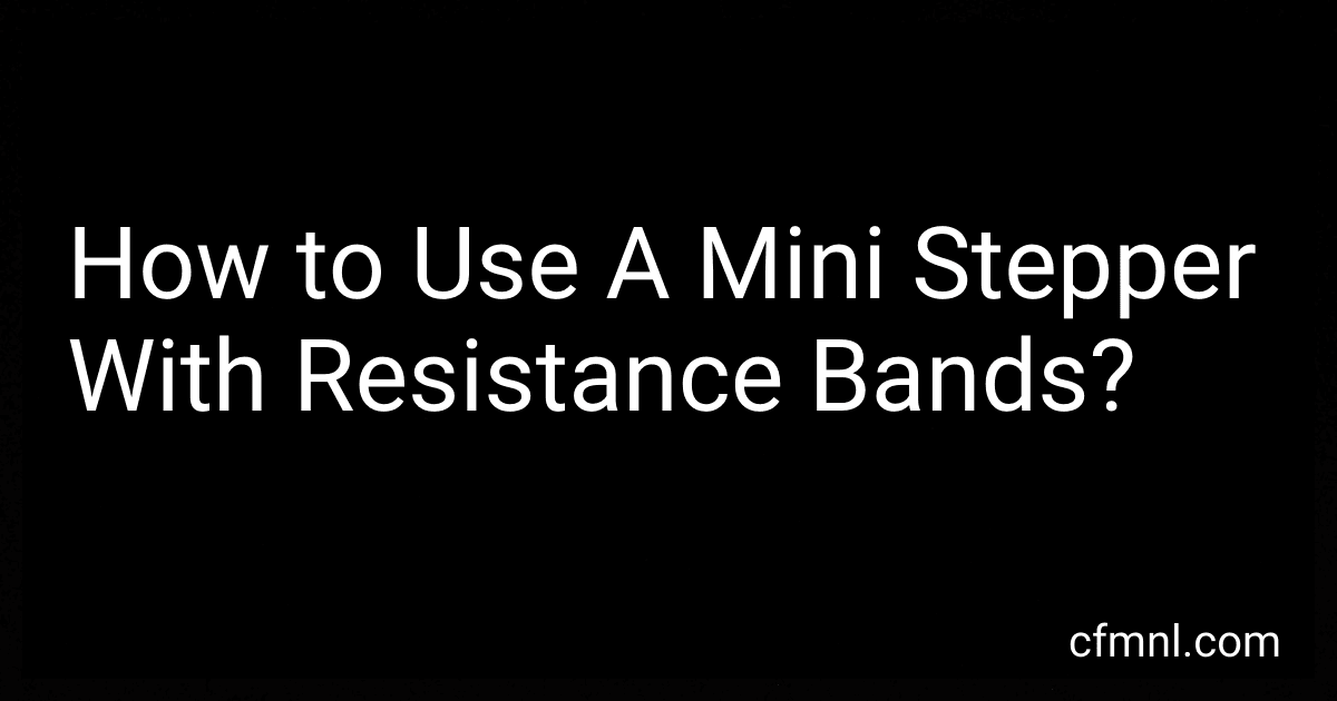 How to Use A Mini Stepper With Resistance Bands? preview
