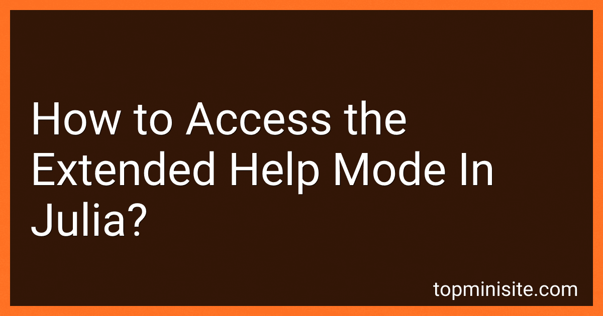 How to Access the Extended Help Mode In Julia? image