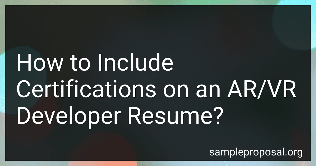 How to Include Certifications on an AR/VR Developer Resume? image