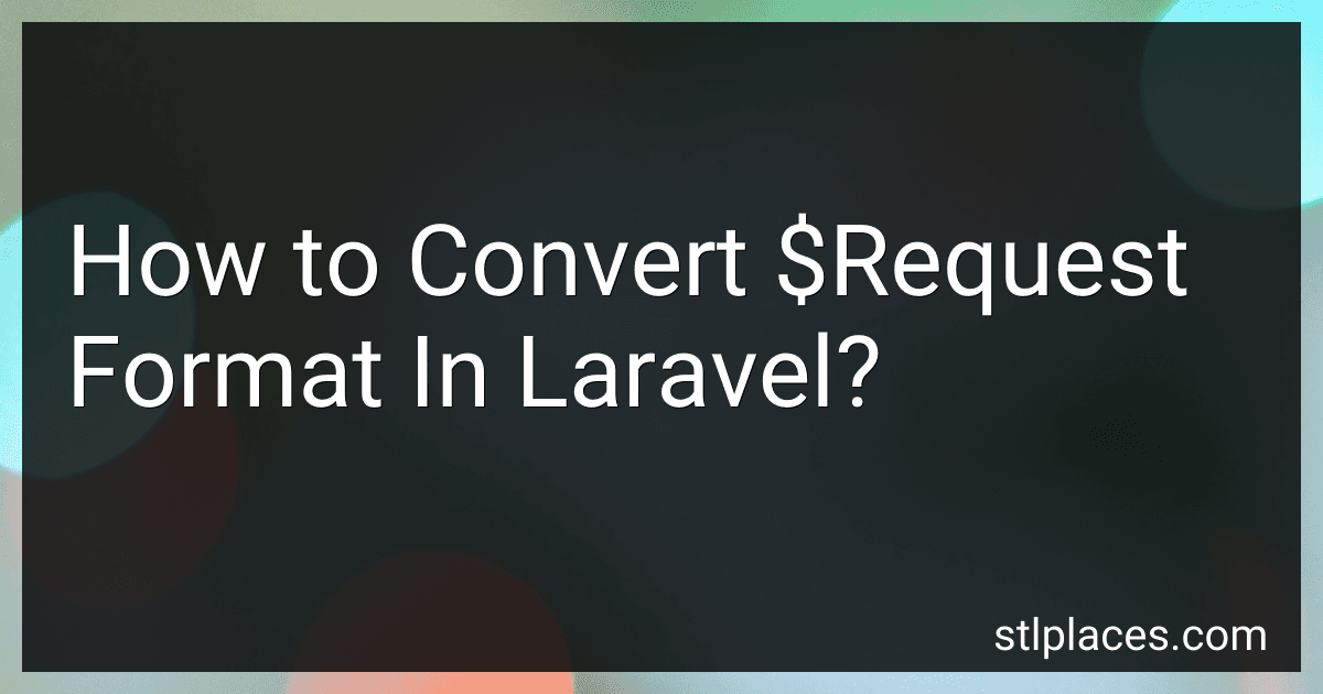 How to Convert $Request Format In Laravel? image