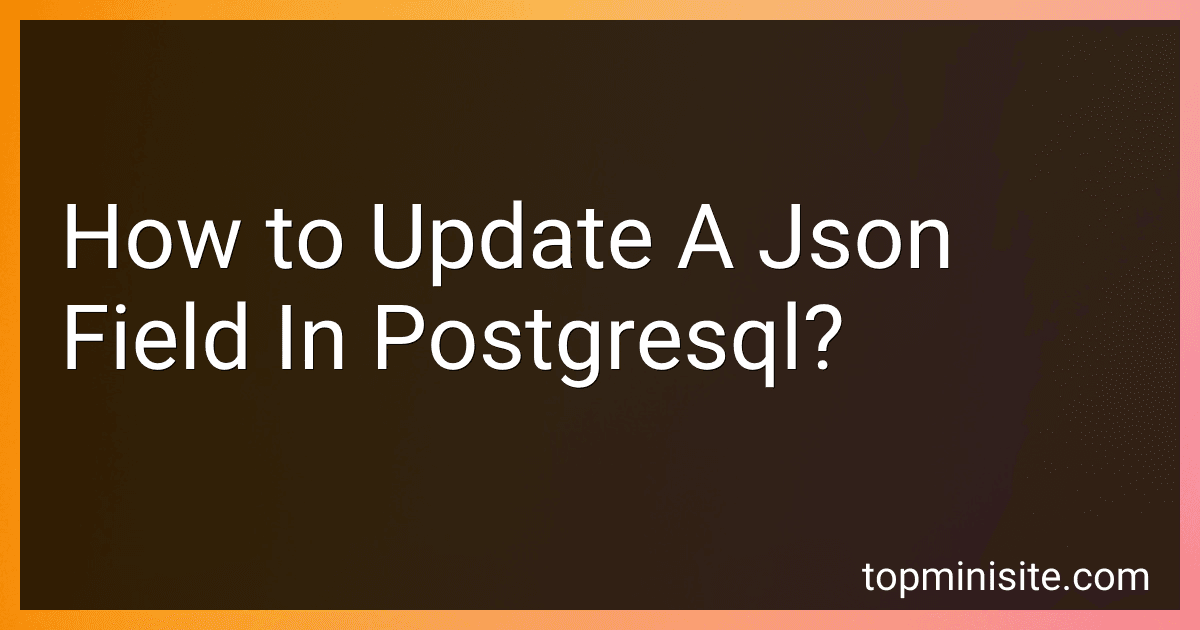 How to Update A Json Field In Postgresql? image