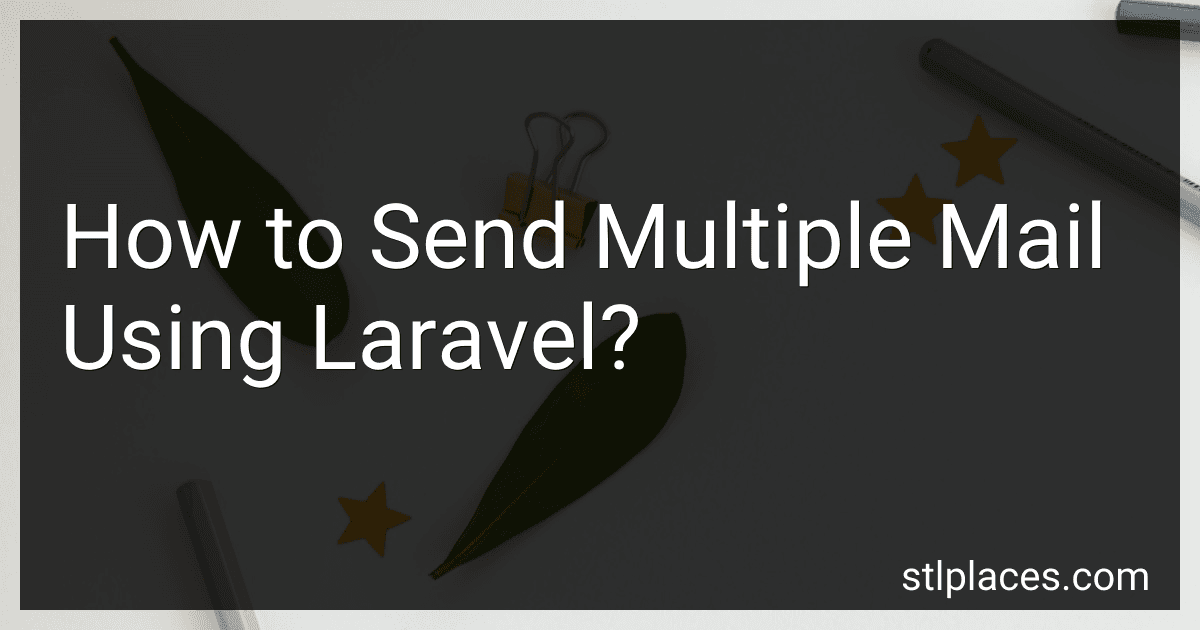 How to Send Multiple Mail Using Laravel? image
