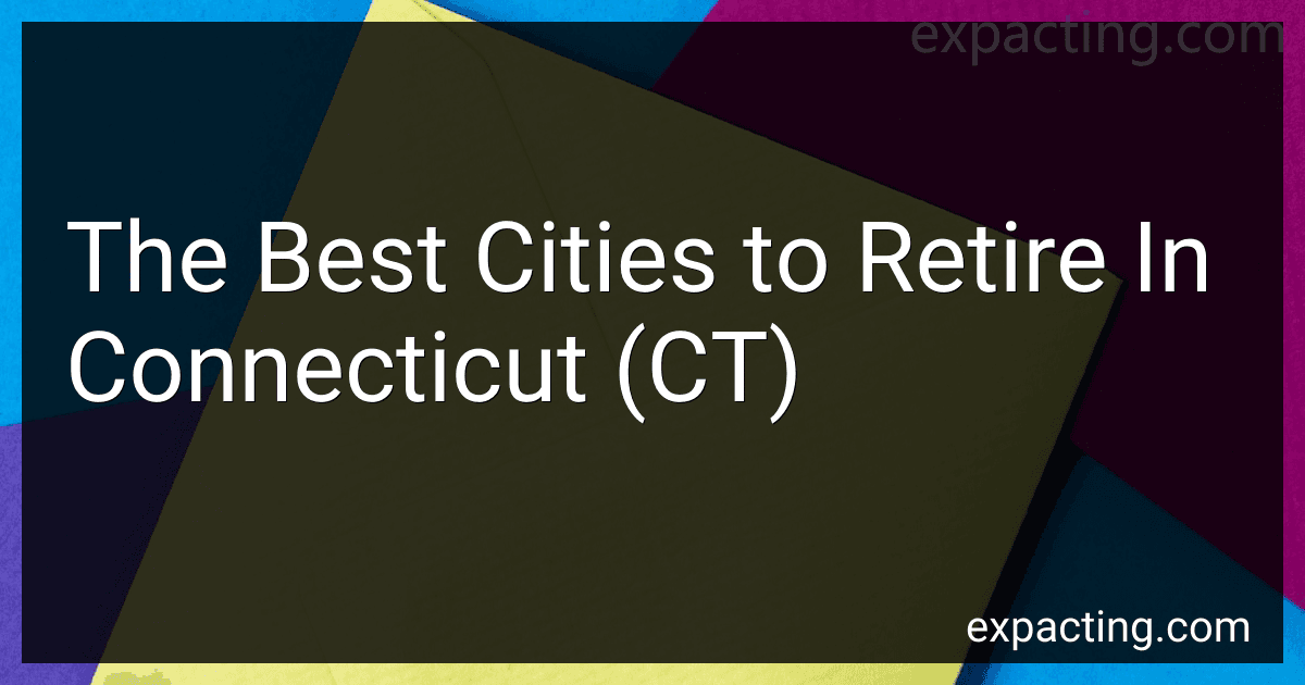 The Best Cities to Retire In Connecticut (CT) image