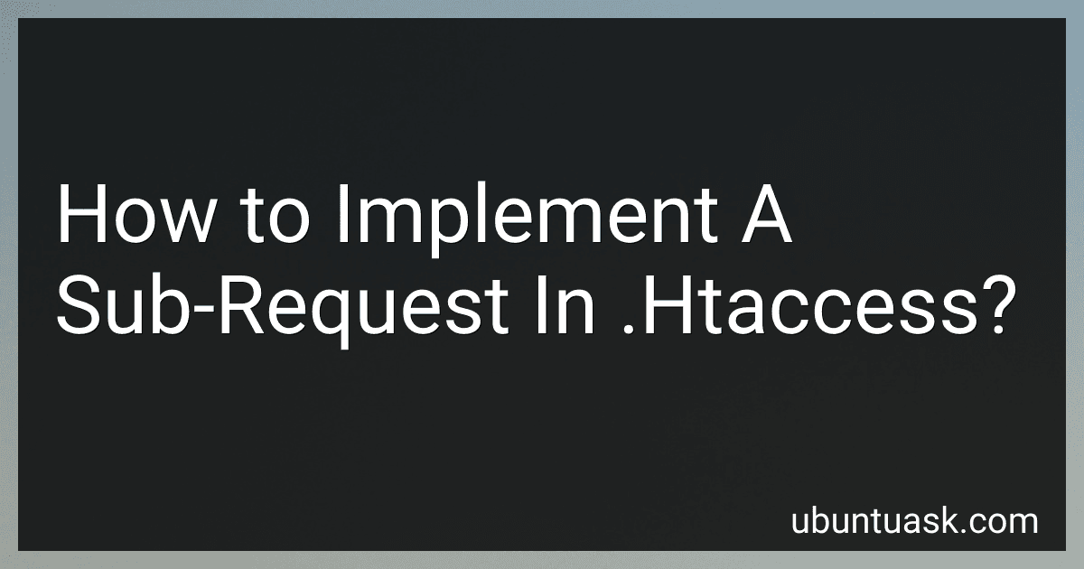 How to Implement A Sub-Request In .Htaccess? image